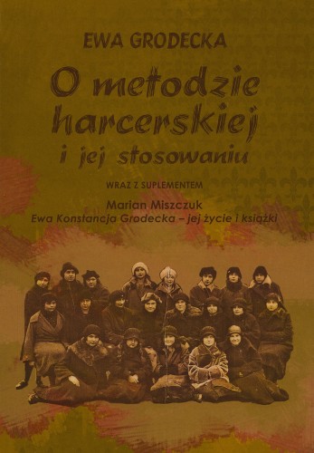 Ewa-Grodecka-O-METODZIE-HARCERSKIEJ-NOWE-WYDANIE.jpg